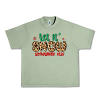 Oil Green let it snow somewhere else Urban Heavy Tee - MaliasSmallBusiness