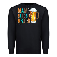 Black Mama Needs a Drink Premium Sweatshirt - CowCowDesign