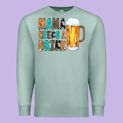 Mama Needs A Drink Premium Sweatshirt Designed By Cowcowdesign