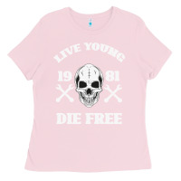 Bubblegum Pink Live Young Die Free Ladies Tee - Bettercallsaul