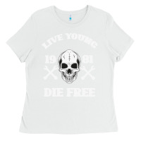 White Live Young Die Free Ladies Tee - Bettercallsaul