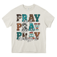 Cream pray on it pray over it pray through it Heavy Core Tee - Artiststas