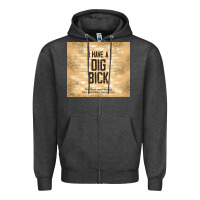 Charcoal Heather sarcastic funny i have a dig bick Zipper Hoodie - TumblerDesignByShophia