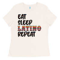 Eat Sleep Latino Repeat Ladies Tee | Teevron