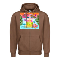 Chestnut here comes the sun Zipper Hoodie - TumblerDesignByShophia