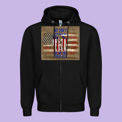 We Don't Know Them All But We Owe Them All Zipper Hoodie Designed By Tumblerdesignbyshophia