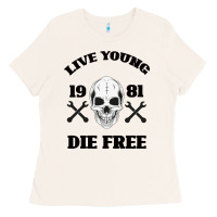 Bone Live Young Die Free Ladies Tee - Bettercallsaul