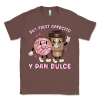 Chestnut but first cafecito y pan dulce Classic Tee - MaliasSmallBusiness