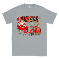 Heather Grey nurses sleigh all day Classic Tee - MaliasSmallBusiness