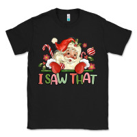 Black i saw that Classic Tee - MaliasSmallBusiness