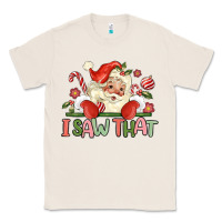 Natural i saw that Classic Tee - MaliasSmallBusiness