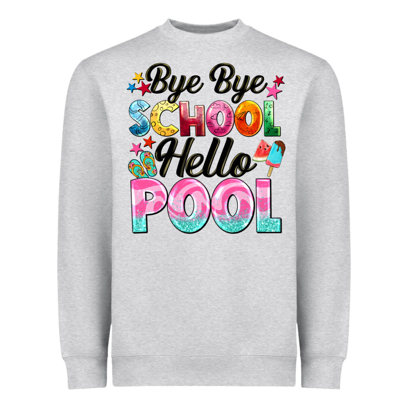 Bye Bye School Hello Pool Heavyweight Sweatshirt by BarkalooDesign | Teevron