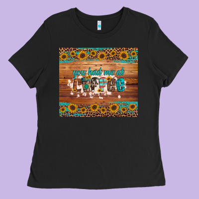 You Had Me At Coffee Ladies Tee Designed By Artiststas