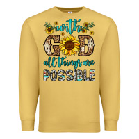 Antique Gold with god all things are possible Premium Sweatshirt - OliviaCreatesArt