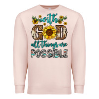 Pale Pink with god all things are possible Premium Sweatshirt - OliviaCreatesArt