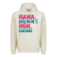 Oatmeal Heather Mama Mommy Mom bruh Mother's Day Premium Hoodie - CowGirlArtShop