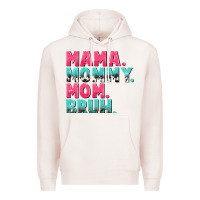 Pale Pink Mama Mommy Mom bruh Mother's Day Premium Hoodie - CowGirlArtShop