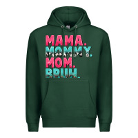 Sports Green Mama Mommy Mom bruh Mother's Day Premium Hoodie - CowGirlArtShop
