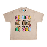 French Oak be kind be brave be true be happy be you Urban Heavy Tee - MaliasSmallBusiness