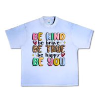 Grape Ice be kind be brave be true be happy be you Urban Heavy Tee - MaliasSmallBusiness