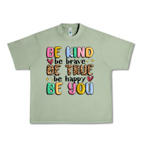 Oil Green be kind be brave be true be happy be you Urban Heavy Tee - MaliasSmallBusiness