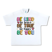 White be kind be brave be true be happy be you Urban Heavy Tee - MaliasSmallBusiness