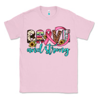 Bubblegum Pink brave and strong Classic Tee - JahusDesignShop