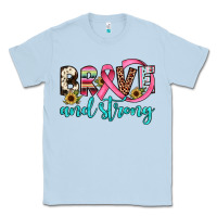 Dusty Blue brave and strong Classic Tee - JahusDesignShop