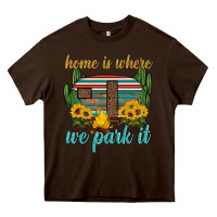 Chocolate Brown home is where we park it Heavy Core Tee - Artiststas