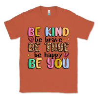 Copper be kind be brave be true be happy be you Classic Tee - MaliasSmallBusiness