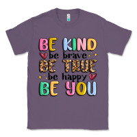 Lavender be kind be brave be true be happy be you Classic Tee - MaliasSmallBusiness