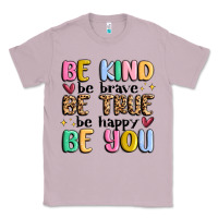 Lilac be kind be brave be true be happy be you Classic Tee - MaliasSmallBusiness