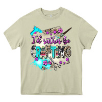 Mossy i d rather be crafting Heavy Core Tee - AdoDesignShop