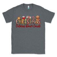 Charcoal Heather christmas calories dont count Classic Tee - MaliasSmallBusiness
