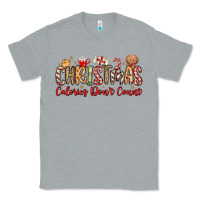 Heather Grey christmas calories dont count Classic Tee - MaliasSmallBusiness