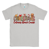 Moon Dust christmas calories dont count Classic Tee - MaliasSmallBusiness