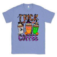 Colony Blue trick or coffee Classic Tee - CowhideDigitalArt