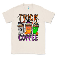 Natural trick or coffee Classic Tee - CowhideDigitalArt