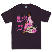 Plum good things come to those who hustle Premium Tee - NancyCooperArtShop