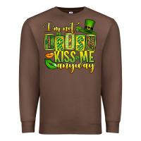 Chestnut St. Patrick's I am not irish kiss me anyway Premium Sweatshirt - OliviaCreatesArt