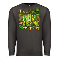 Smoke St. Patrick's I am not irish kiss me anyway Premium Sweatshirt - OliviaCreatesArt