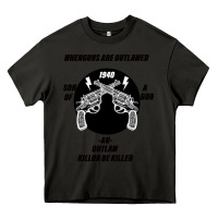 Asphalt Guns - When guns are outlawed I'll be outlaw Heavy Core Tee - Bettercallsaul