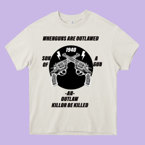 Guns - When Guns Are Outlawed I'll Be Outlaw Heavy Core Tee Designed By Bettercallsaul