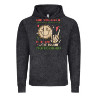 Some Days I Rock It Some Days It Rocks Me Either W Vintage Hoodie | Teevron