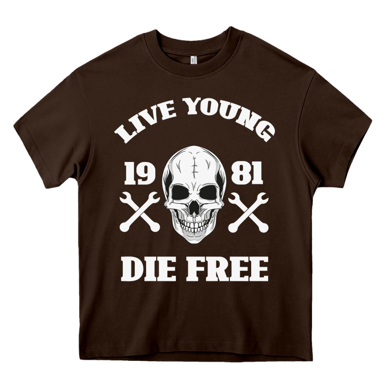 Live Young Die Free Heavy Core Tee by Bettercallsaul | Teevron