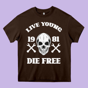 Live Young Die Free Heavy Core Tee Designed By Bettercallsaul