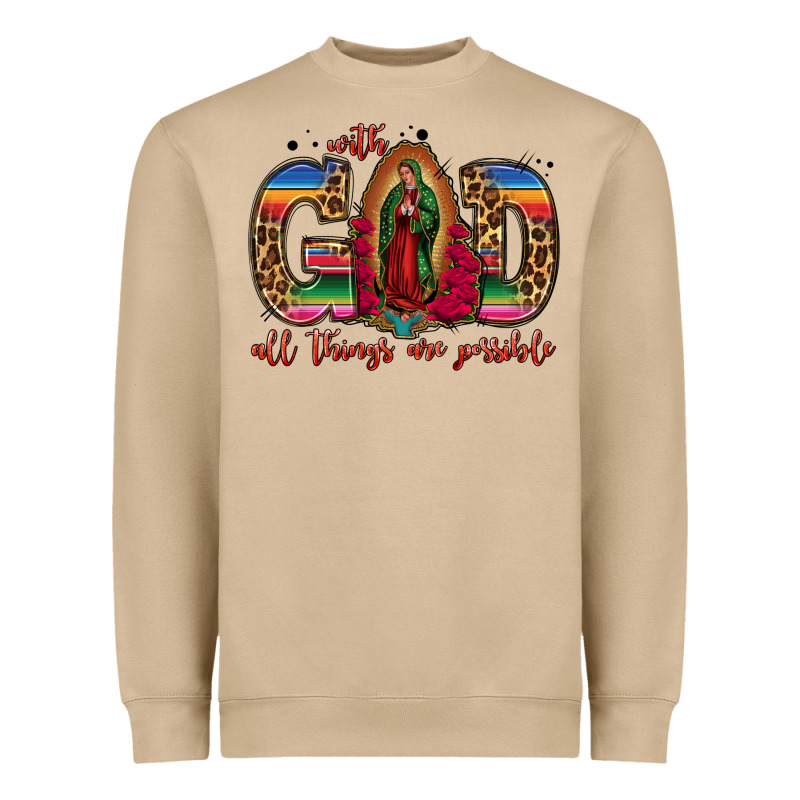 With God All Things Are Possible Lady Of Guadalupe Heavyweight Sweatshirt by Jasminsmagicworld | Teevron