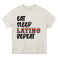 Cream eat sleep latino repeat Heavy Core Tee - BundleAndBundleShop