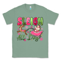 Sage sleigh all day Classic Tee - MaliasSmallBusiness