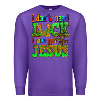 Purple St. Patrick's I dont need luck i have got Jesus Premium Sweatshirt - OliviaCreatesArt